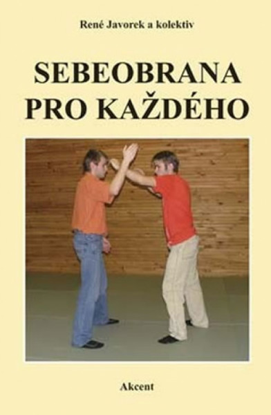 Sebeobrana pro každého Sebeobrana pro každého