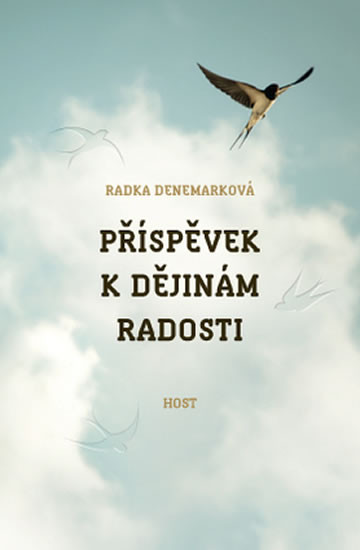 Příspěvek k dějinám radosti Příspěvek k dějinám radosti