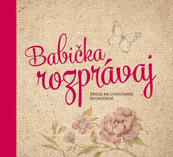 Babička, rozprávaj Babička, rozprávaj