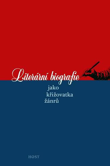 Literární biografie jako křižovatka žánrů Literární biografie jako křižovatka žánrů