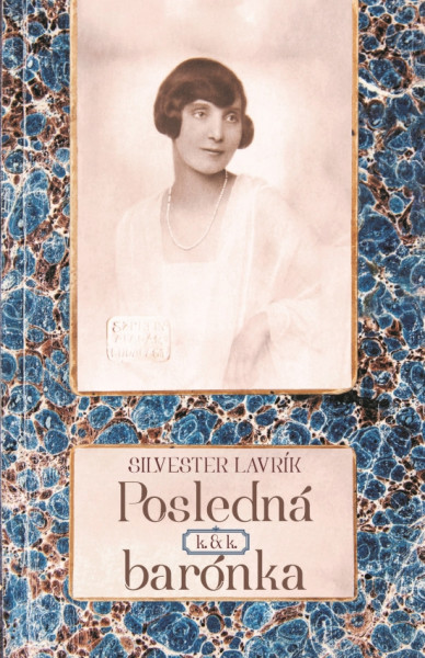 Posledná k.&k. barónka