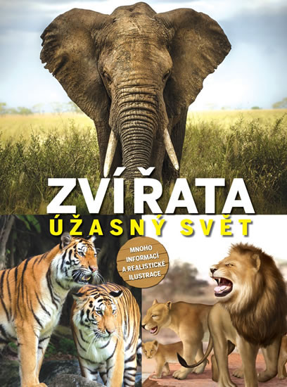 Zvířata - Úžasný svět Zvířata - Úžasný svět