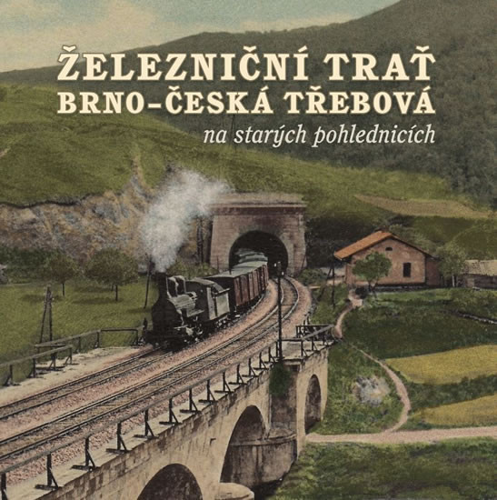Železniční trať Brno - Česká Třebová na