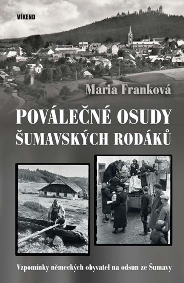 Poválečné osudy šumavských rodáků - Vzpo