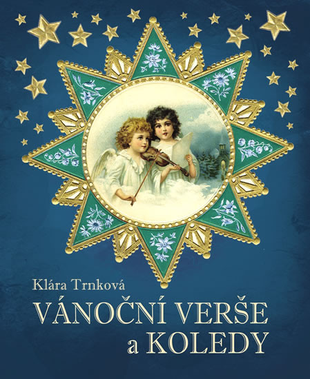 Vánoční verše a koledy Vánoční verše a koledy