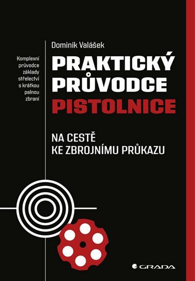 Praktický průvodce pistolnice - Na cestě