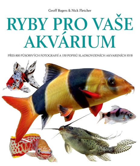 Ryby pro vaše akvarium - Přes 800 působi