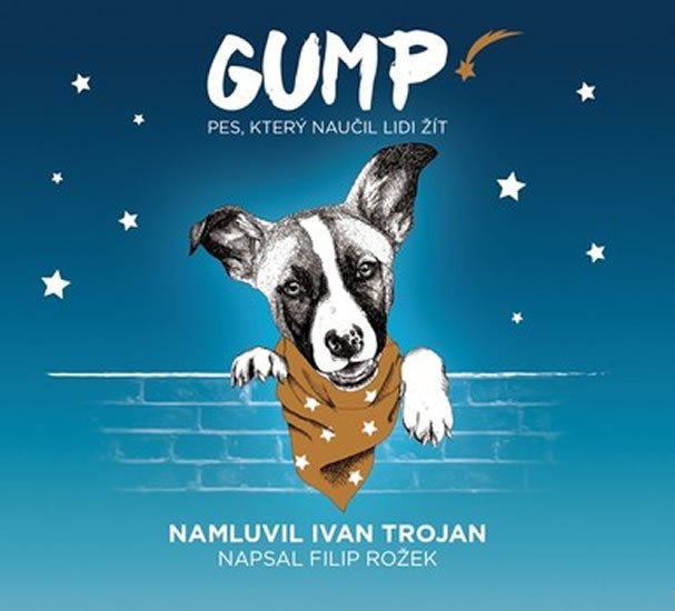 Gump - Pes, který naučil lidi žít - CD (