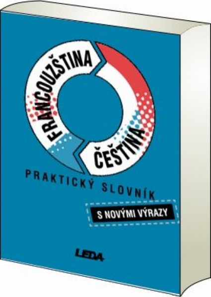 Praktický slovník francouzsko-český a česko-francouzský