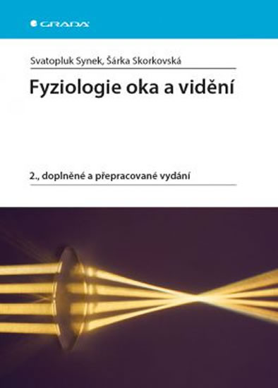 Fyziologie oka a vidění - 2. vydání