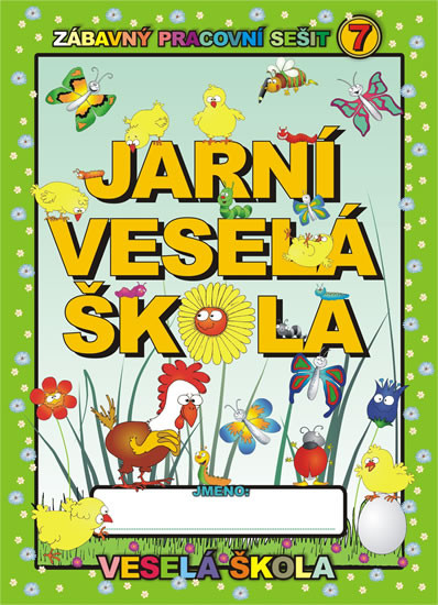 Jarní veselá škola Jarní veselá škola