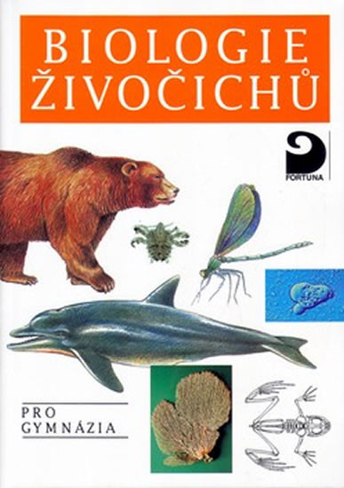 Biologie živočichů pro gymnázia Biologie živočichů pro gymnázia