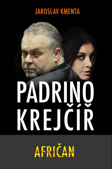 Padrino Krejčíř - Afričan Padrino Krejčíř - Afričan