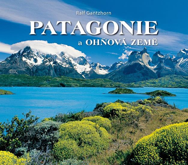 Patagonie a Ohňová země Patagonie a Ohňová země