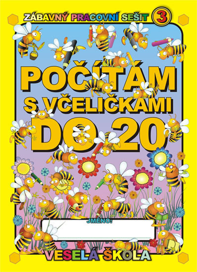 Počítám s včeličkami do 20 Počítám s včeličkami do 20