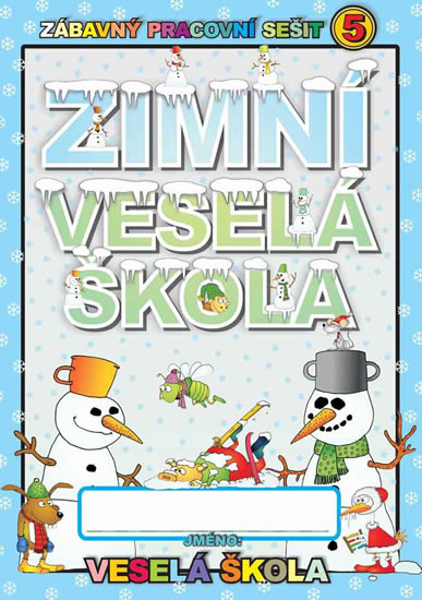 Zimní veselá škola Zimní veselá škola