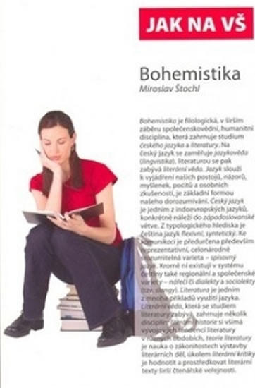 Jak na VŠ-Bohemistika Jak na VŠ-Bohemistika