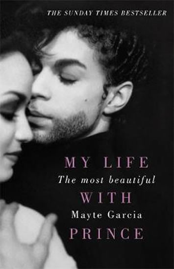 My Life With Prince: The Most Beautiful