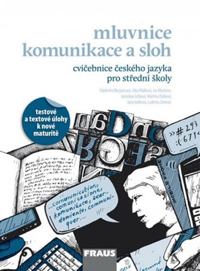 Český jazyk pro SŠ - Cvičebnice Český jazyk pro SŠ - Cvičebnice