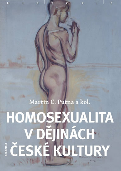 Homosexualita v dějinách české kultury - brož.