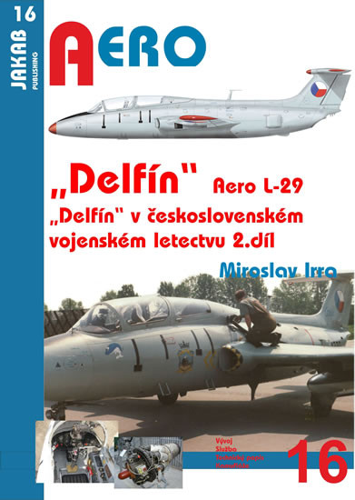 Aero L-29 „Delfín“ - 2.díl Aero L-29 „Delfín“ - 2.díl
