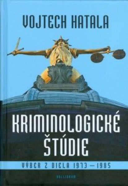 Kriminologické štúdie Kriminologické štúdie