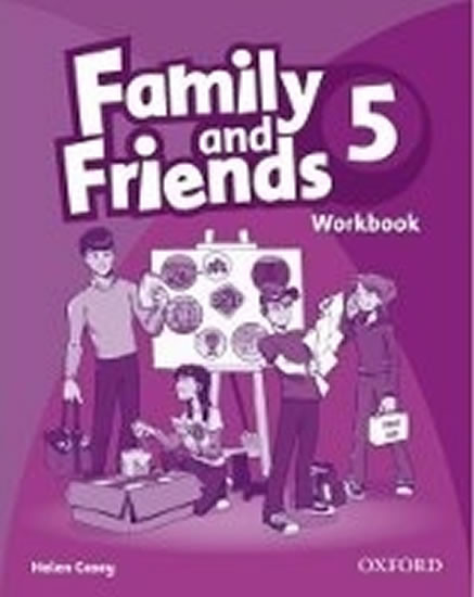 Family and Friends 5 Workbook Family and Friends 5 Workbook