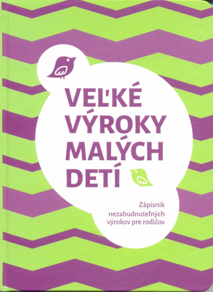 Veľké výroky malých detí Veľké výroky malých detí