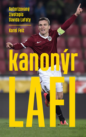 Kanonýr Lafi - Autorizovaný životopis Davida Lafaty Kanonýr Lafi - Autorizovaný životopis Davida Lafaty