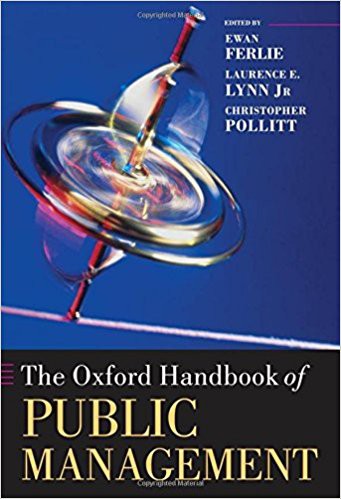 The Oxford Handbook of Public Management The Oxford Handbook of Public Management