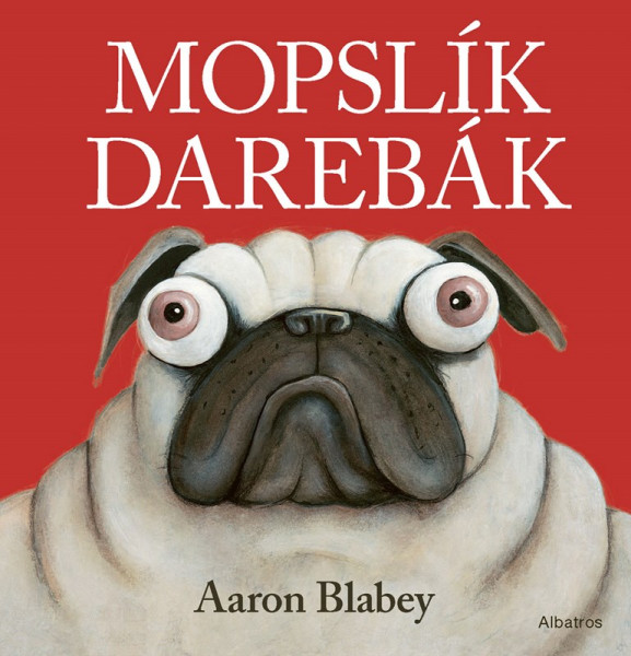 Mopslík Darebák Mopslík Darebák