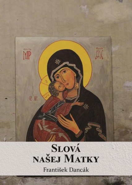 Slová našej Matky