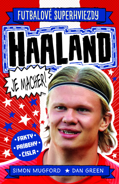 Haaland je macher! Haaland je macher!