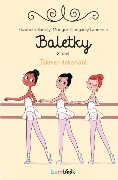 Baletky - Takmer dokonalé