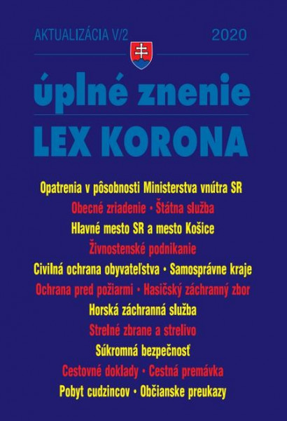 Aktualizácia V/2 2020 –LEX-KORONA – štátna a verejná služba, civilná ochrana, súkromná bezpečnosť