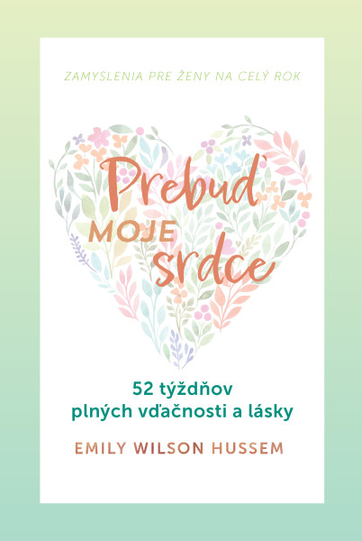 Prebuď moje srdce
