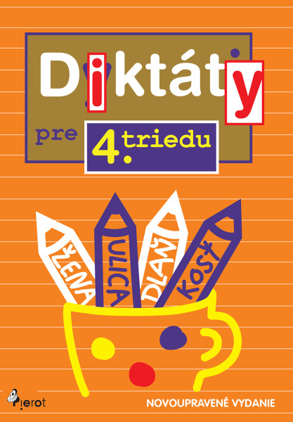 Diktáty pre 4. triedu ZŠ Diktáty pre 4. triedu ZŠ