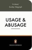Usage and Abusage: A Guide to Good English