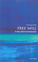 Free Will: A Very Short Introduction