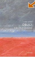 Drugs: A Very Short Introduction Drugs: A Very Short Introduction