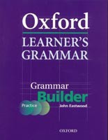 Oxford Learner´s Grammar: Grammar Builder +  CD-ROM