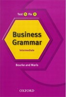 Test it, Fix it Intermediate Business Grammar Test it, Fix it Intermediate Business Grammar