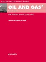 Oxford English for Careers Oil & Gas 1 Teacher´s Resource Book