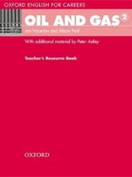 Oxford English for Careers Oil & Gas 2 Teacher´s Resource Book