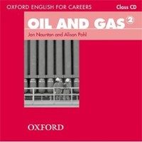 Oxford English for Careers Oil & Gas 2 CD Oxford English for Careers Oil & Gas 2 CD