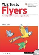 Cambridge Young Learner´s English Tests Flyers Teacher´s Pack
