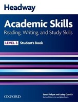 New Headway Academic Skills Reading, Writing and Study Skills 3 Student´s Book New Headway Academic Skills Reading, Writing and Study Skills 3 Student´s Book