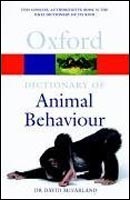 Oxford Dictionary of Animal Behaviour