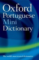 Oxford Portuguese Minidictionary, 3rd Ed. Oxford Portuguese Minidictionary, 3rd Ed.
