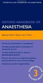 Oxford Handbook of Anaesthesia, 3rd Ed.